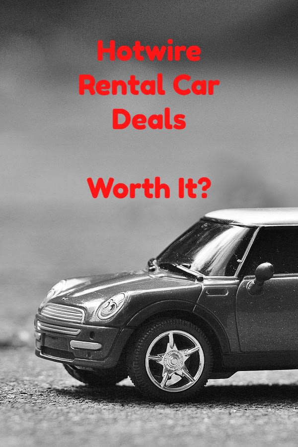 Be Careful Booking Hotwire Rental Car Deals
