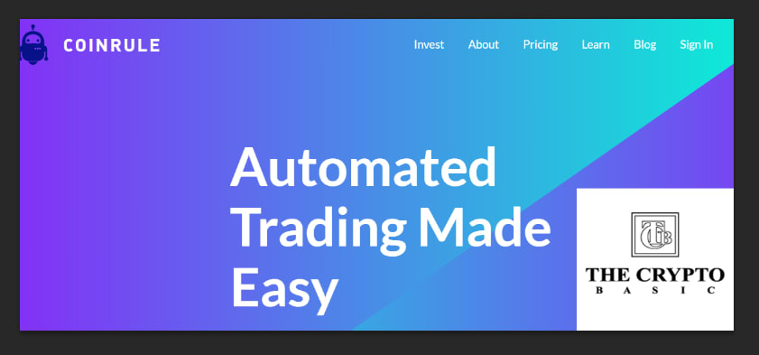 Coinrule Review-A Crypto Trading Bot Perfect For New Traders