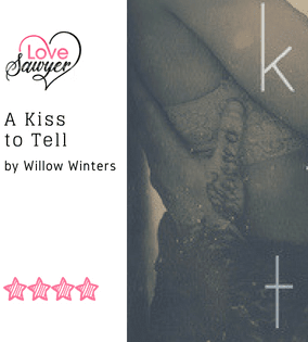 A Kiss to Tell by Willow Winters - Book Review