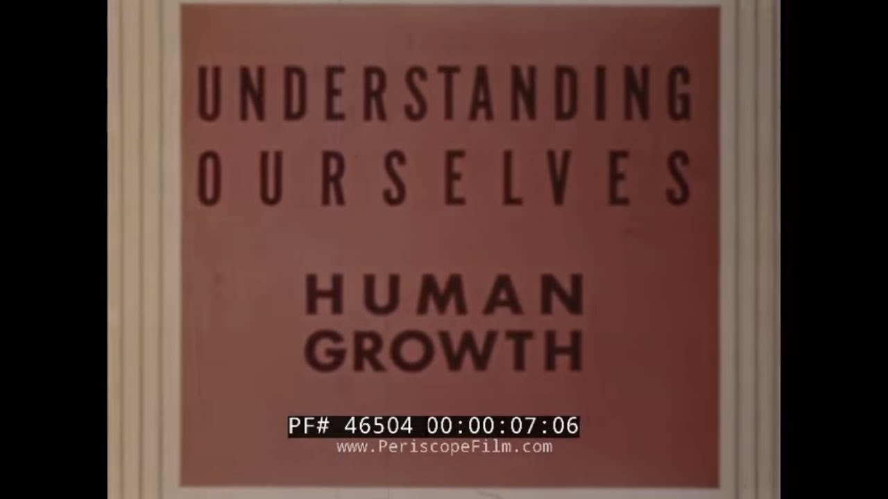 GROUNDBREAKING HUMAN REPRODUCTION & SEX ED FILM "HUMAN GROWTH" 46504