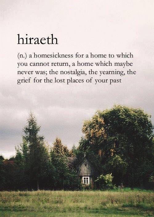 Hiraeth | Unusual words, Weird words, Rare words