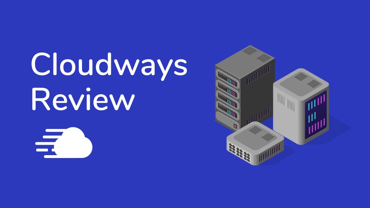 Cloudways Review: The fastest WordPress hosting (2021)