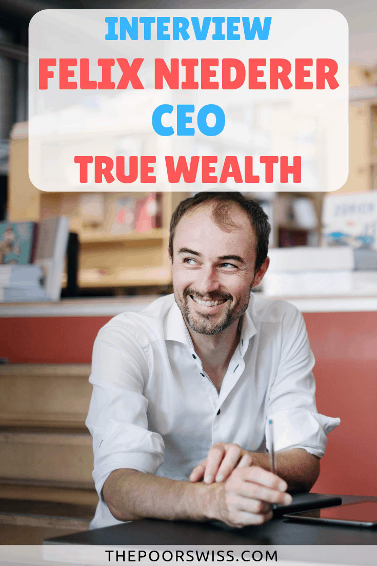 Interview of Felix Niederer, CEO of True Wealth Robo-Advisor
