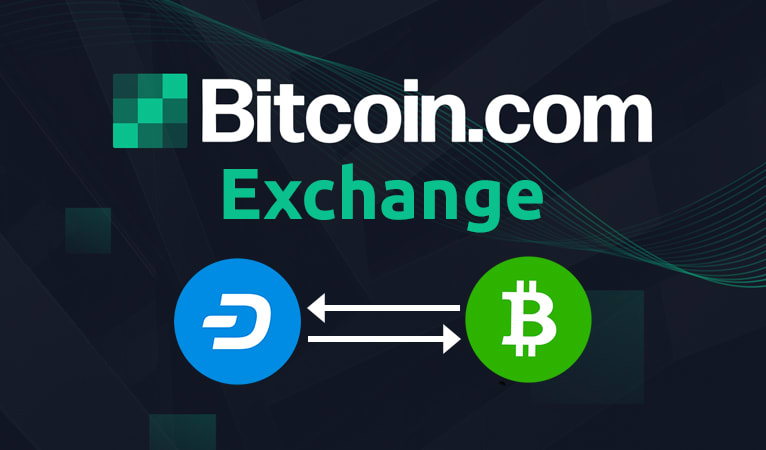 Bitcoin.com Launches New Cryptocurrency Exchange With Dash Trading Pairs