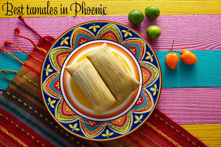 Best Tamales in Phoenix - Misadventures with Andi