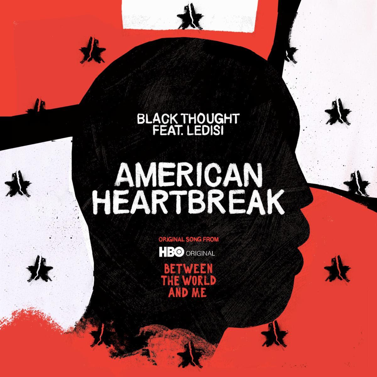 American Heartbreak - Black Thought Feat. Ledisi