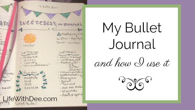 My Bullet Journal and How I Use It