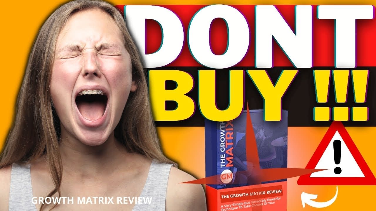 THE GROWTH MATRIX - (❌⚠️✅ DON’T BUY?!⛔️😭❌)- GROWTH MATRIX - THE GROWTH MATRIX REVIEWS