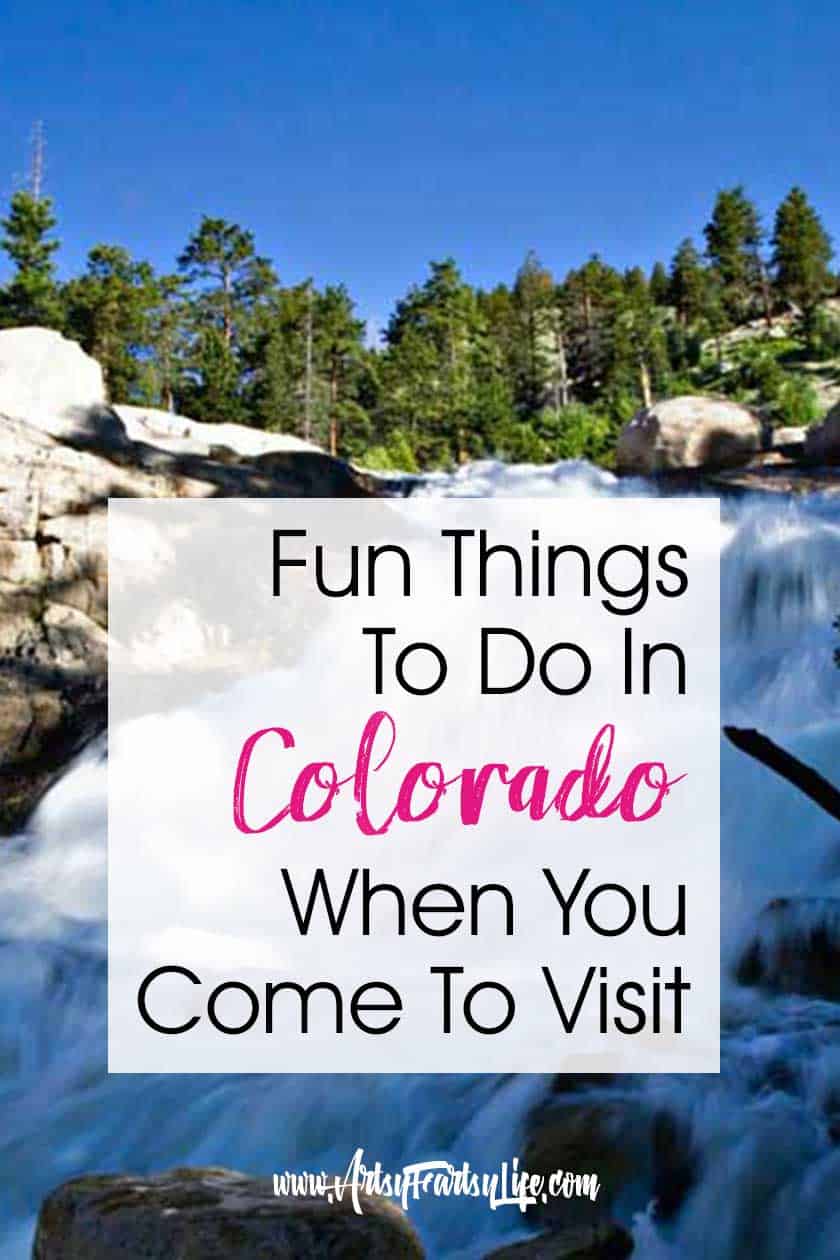 Fun Things To Do In Colorado When You Go To Visit