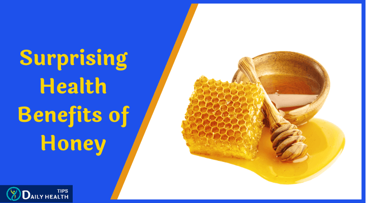 11 Surprising Health Benefits of Honey