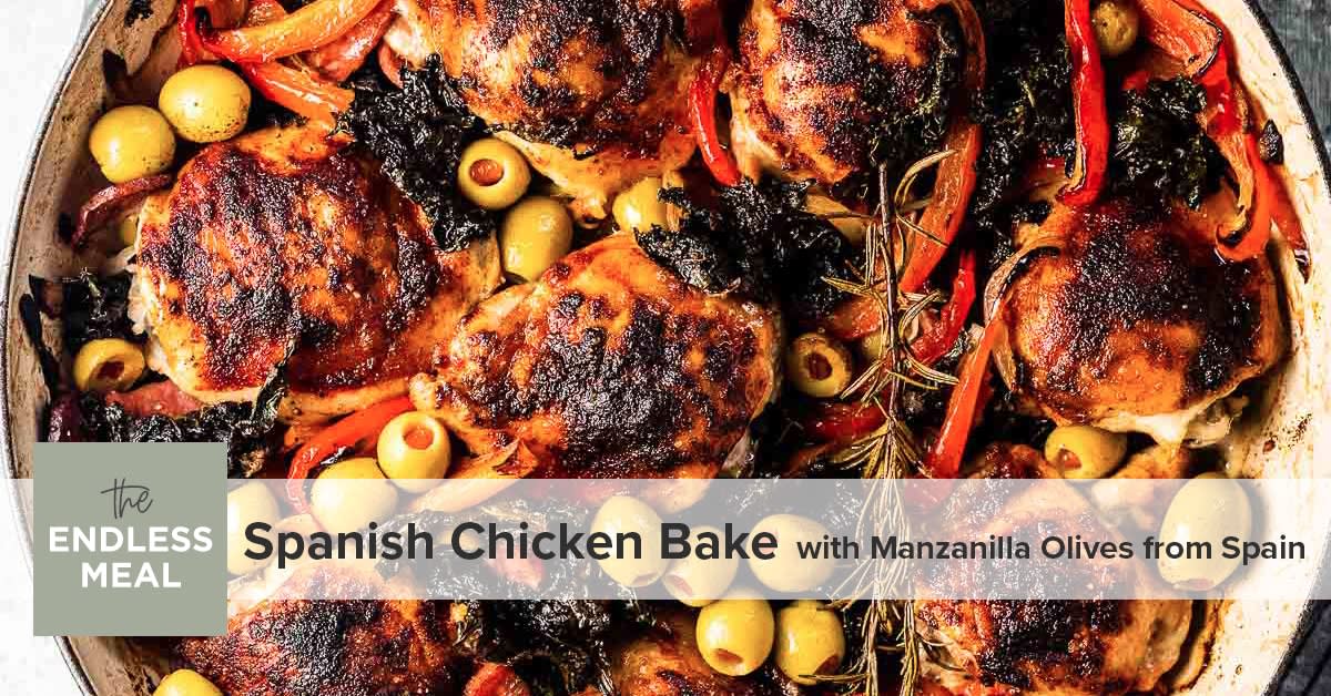 Spanish Chicken Bake with Manzanilla Olives from Spain