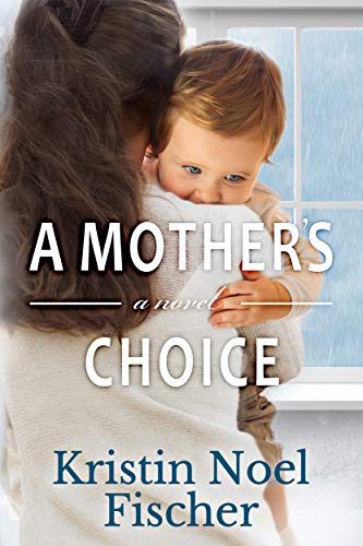 A Mother's Choice
