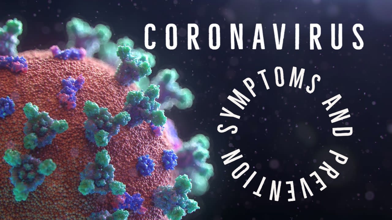 Coronavirus (COVID-19): Symptoms and Prevention