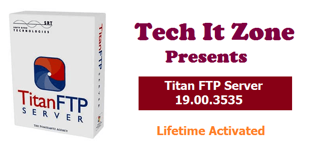 Titan FTP Server 19.00.3535 Enterprise