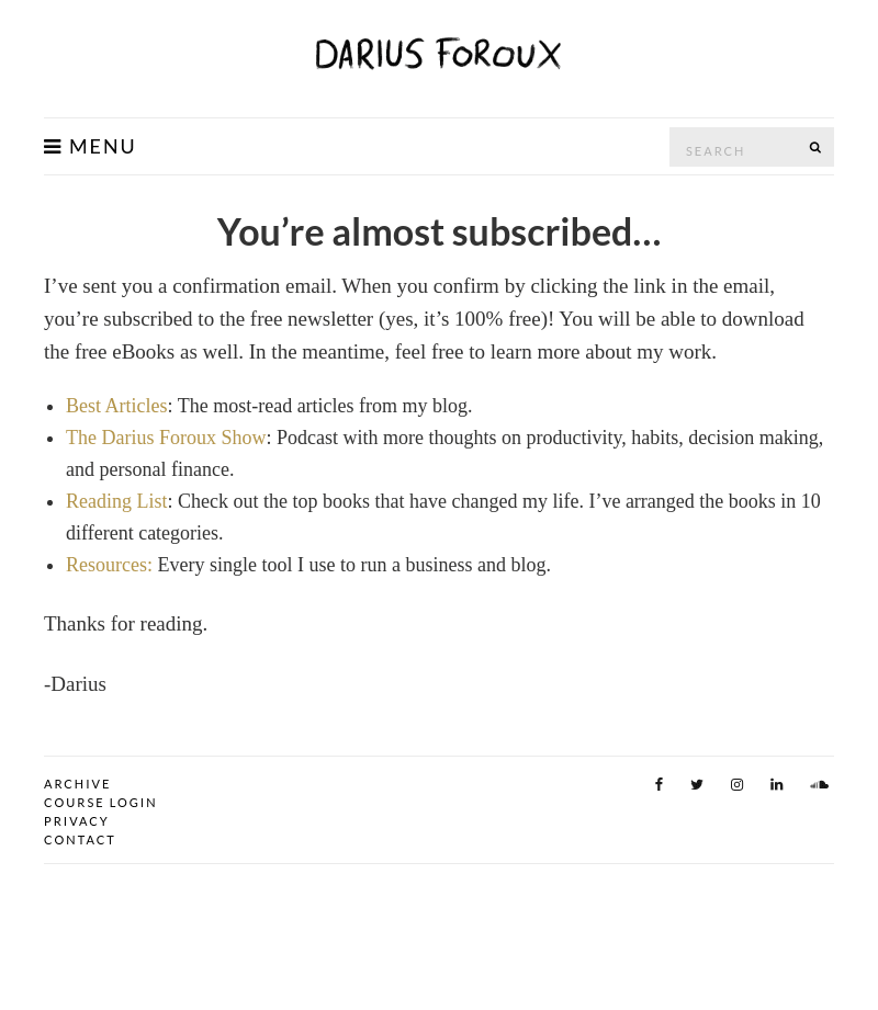 You're almost subscribed...