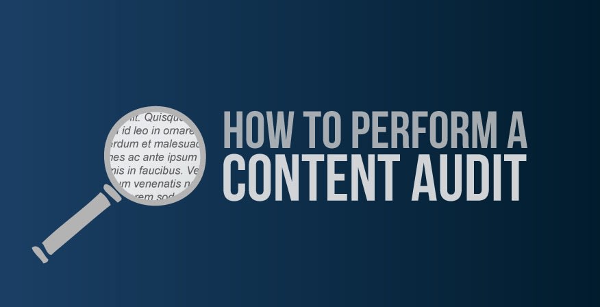 5 Ways to Perform an Effective Content Audit For Your Site (FREE Template Included)