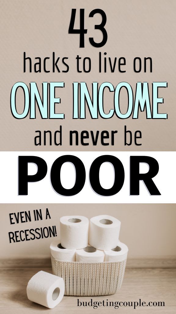 43 Frugal Hacks to Live on One Income Never Be Poor | Money saving strategies, Money frugal, Budgeting money
