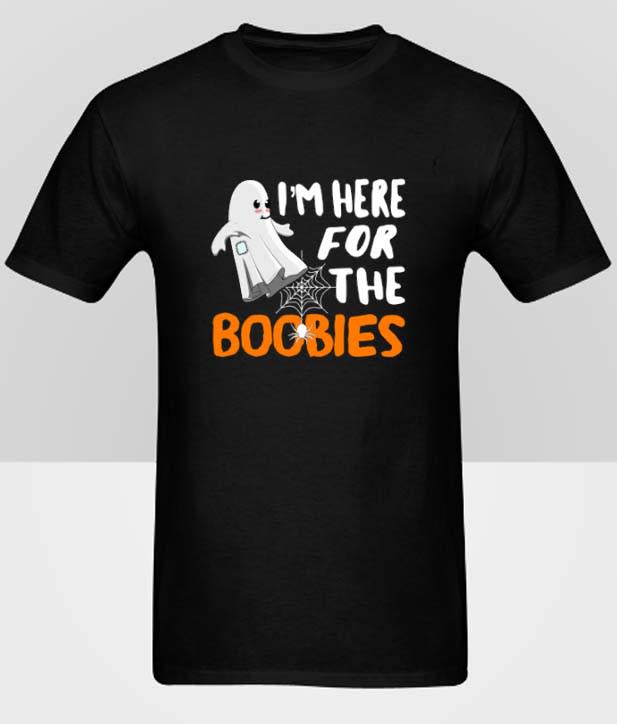 I m here for the boobies Hot Picks T Shirt