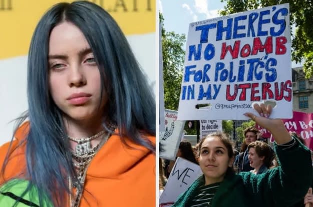 Billie Eilish Was Asked For Her Thoughts On Anti-Abortion Laws And She Did Not Hold Back