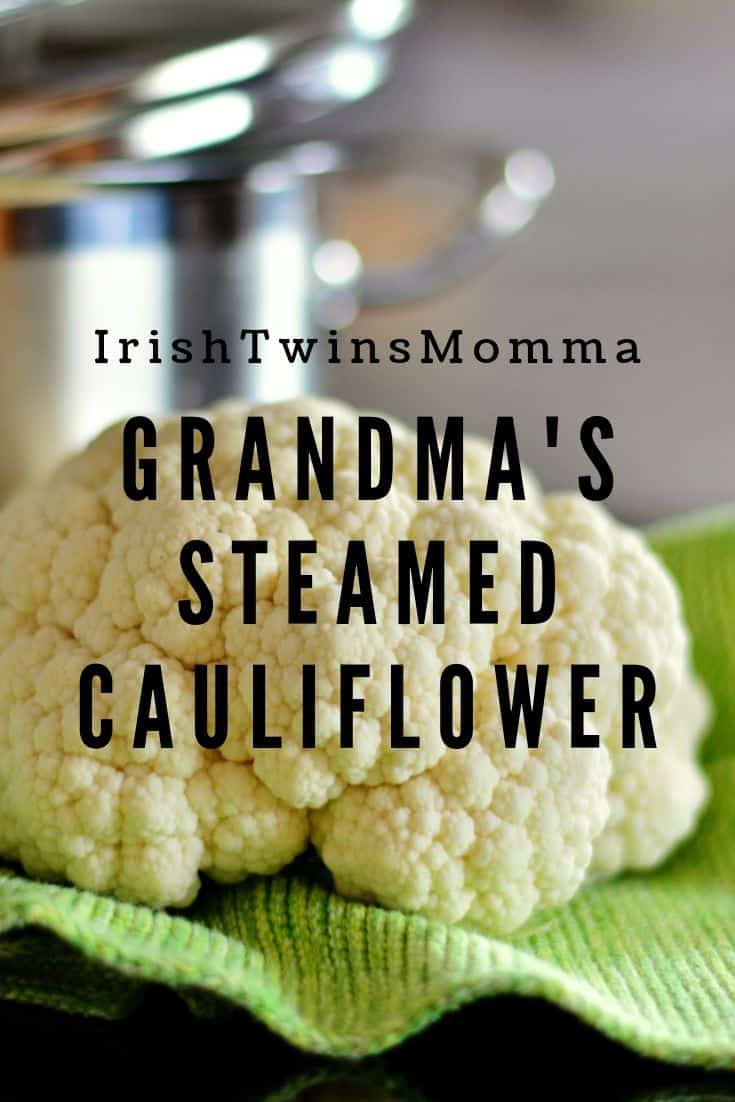 Grandma's Steamed Cauliflower