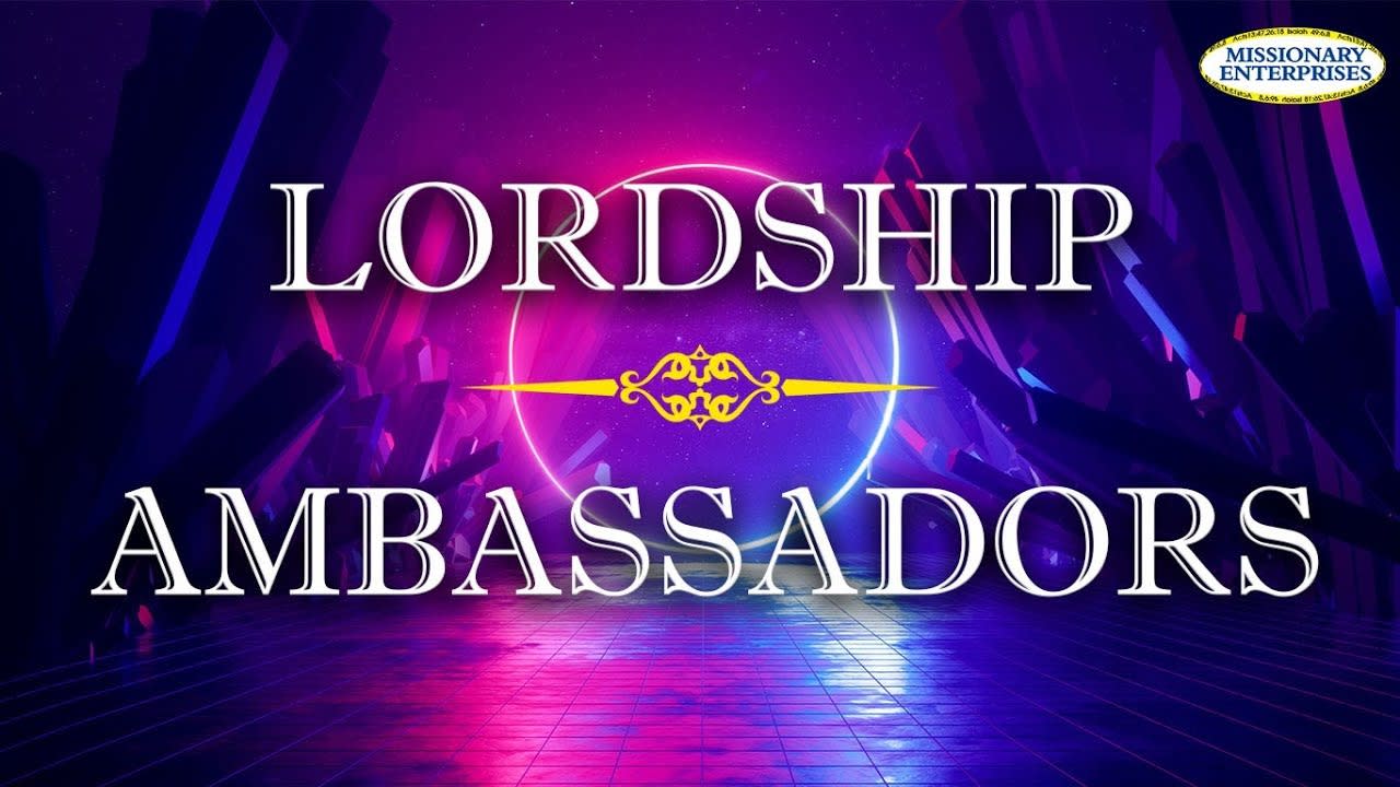 M - Lordship Ambassadors