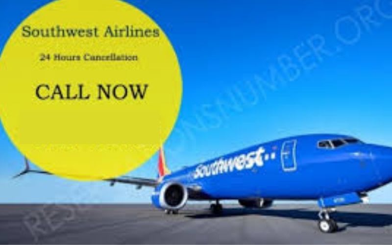 Southwest Cancellation Policy, 24 Hour Cancellations Fee & Refund