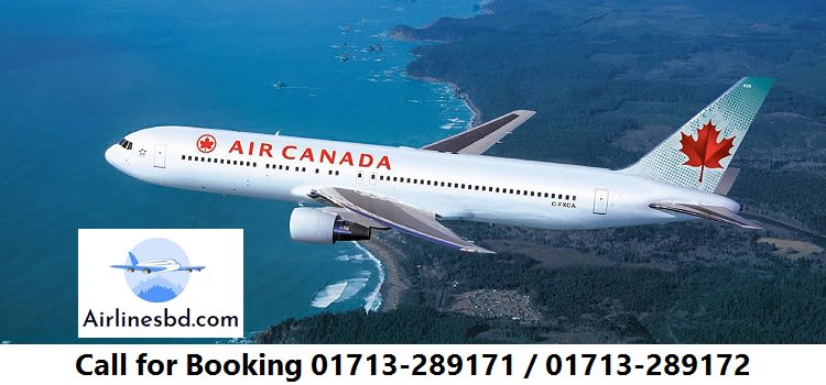 Air Canada Dhaka Office And Ticket Booking