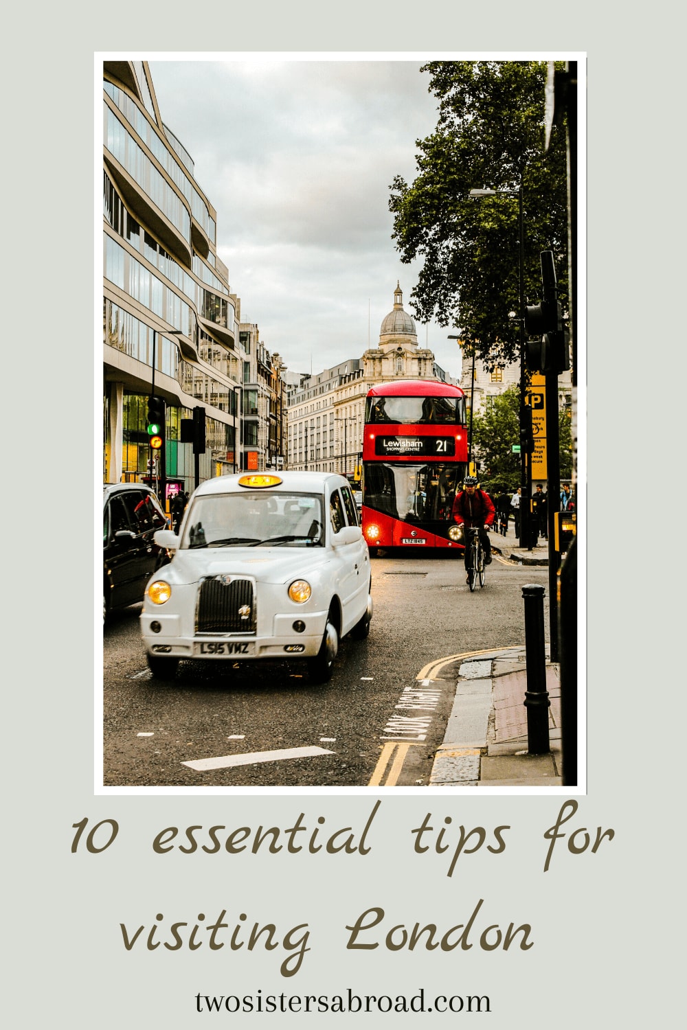 10 Essential Tips for Visiting London