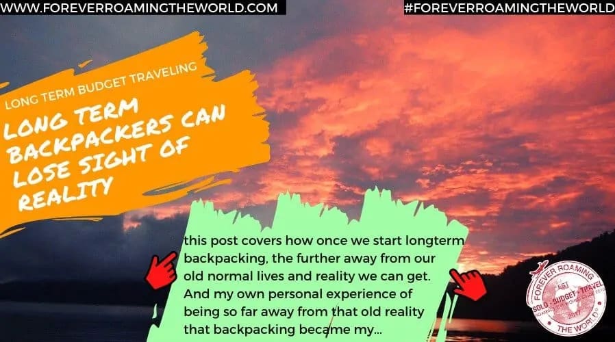 Longterm backpacking: Losing sight with... - Forever roaming the world
