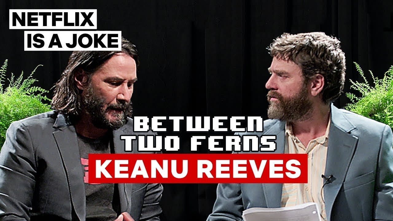 Keanu Reeves Between Two Ferns with Zach Galifianakis Netflix Is A Joke