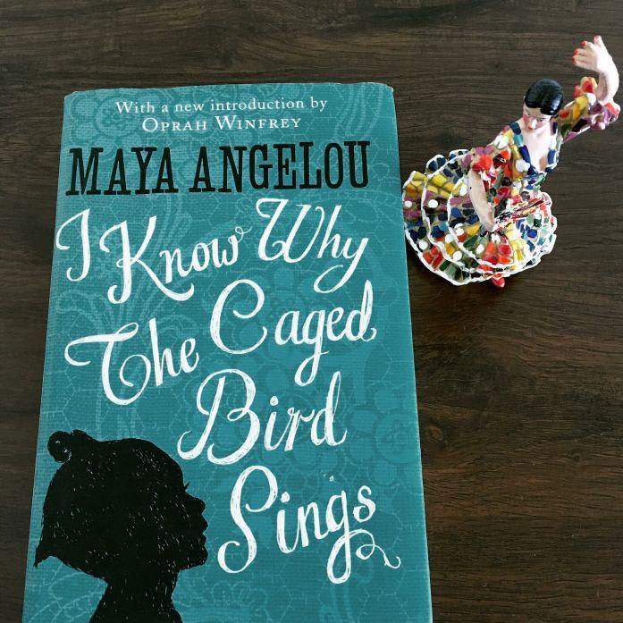 I Know Why the Caged Bird Sings By Maya Angelou