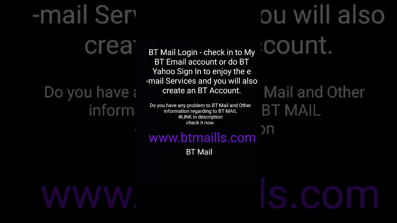 BT Mail Login BTinternet Sign in Account 24*7 Helpline BT Account UK