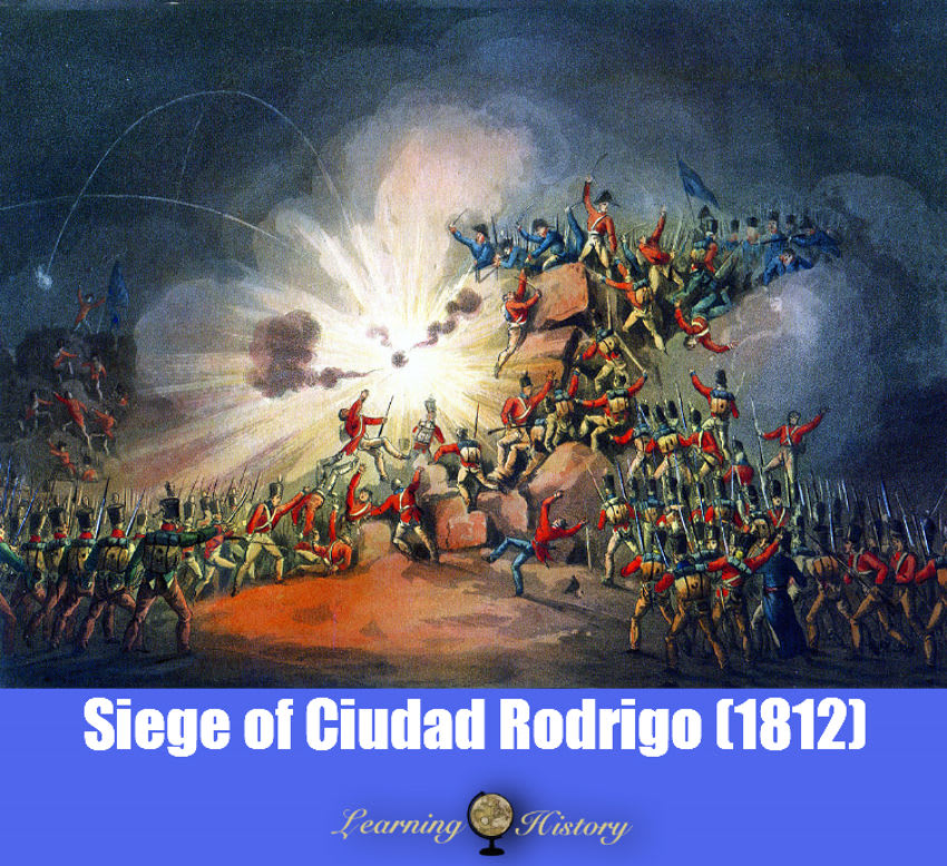 Siege of Ciudad Rodrigo (1812): Historical Events