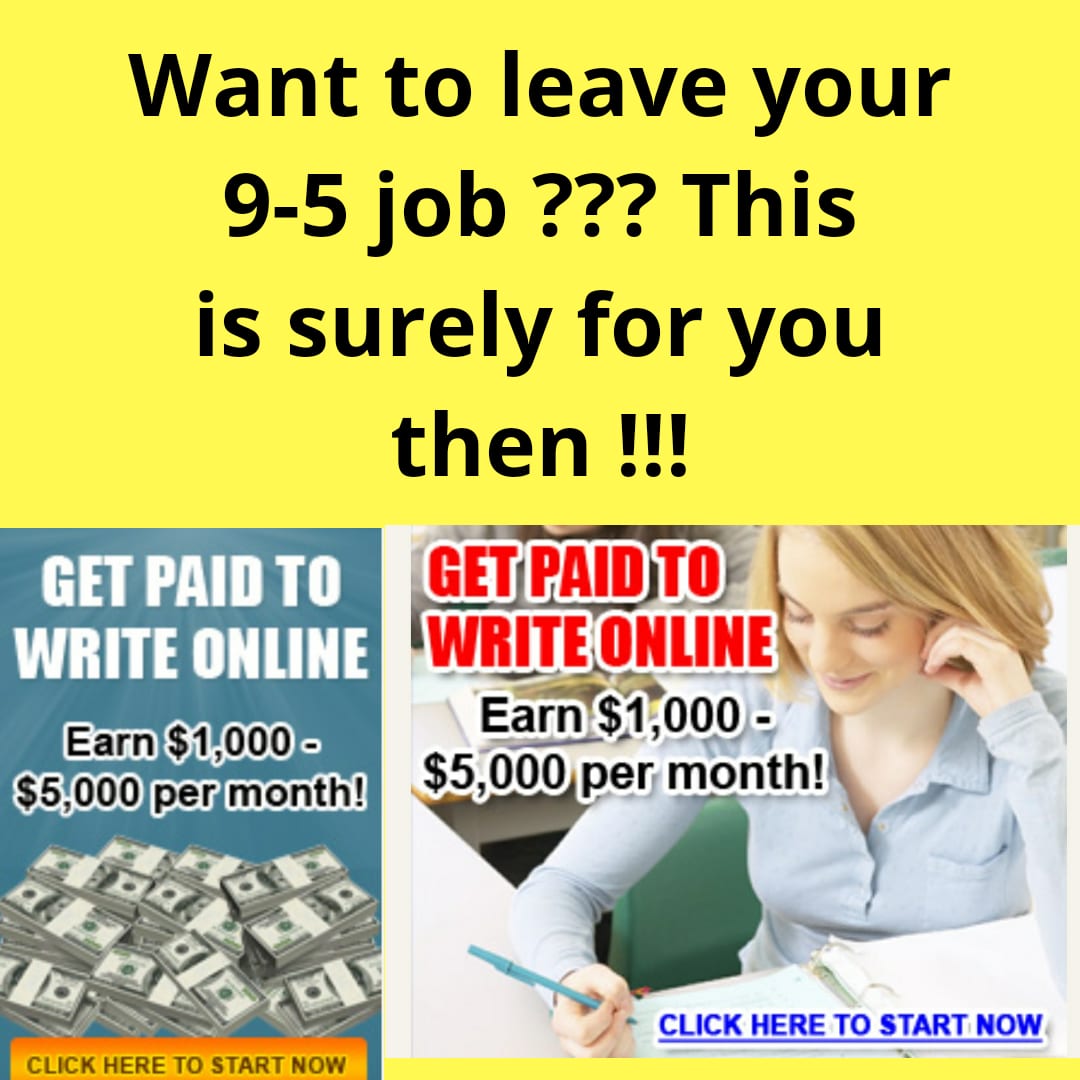 Earn more money than your 9-5 job by writing online !!!