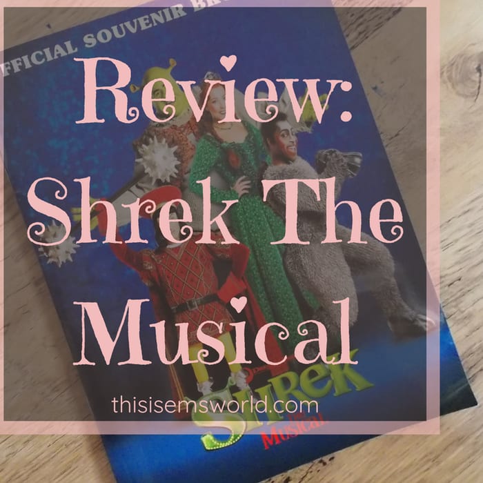 Review: Shrek The Musical