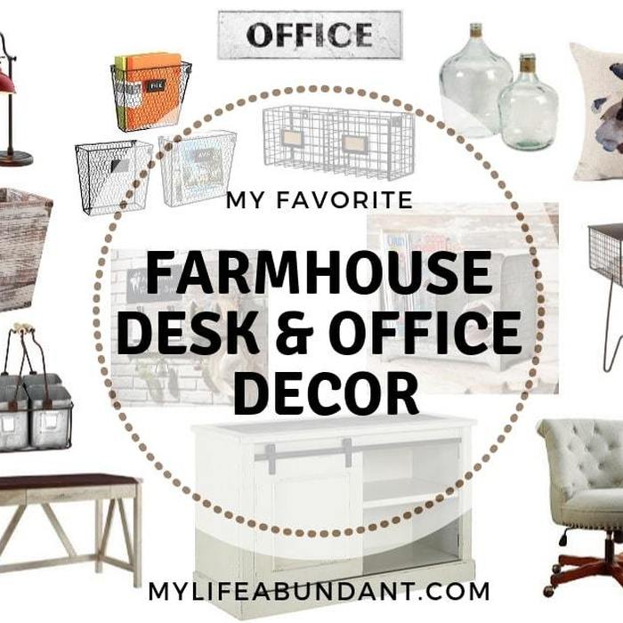My Favorite Farmhouse Desk and Office Decor