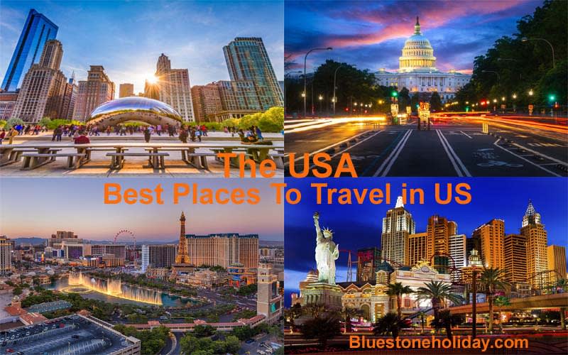 Best Places to Travel in The US Best Vacation Spots, Activities & More