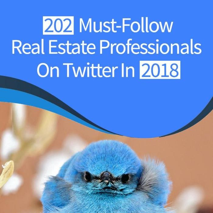 202 Must-Follow Real Estate Professionals On Twitter In 2018