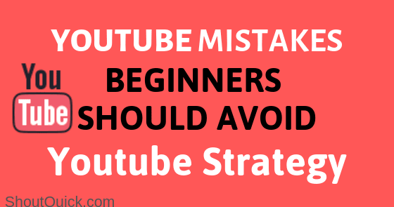 Top Youtube Mistakes Beginners should Avoid : Youtube seo