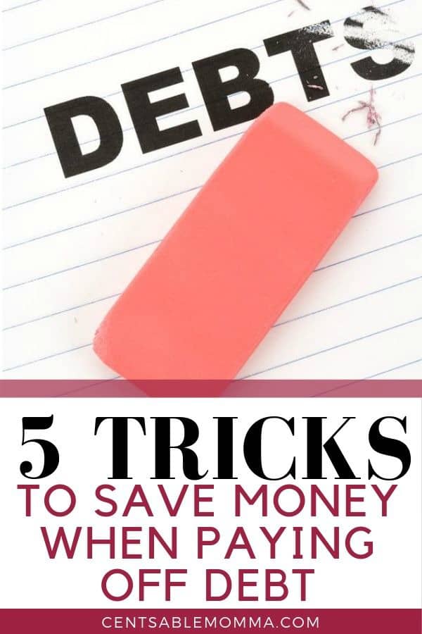 5 Tricks to Save Money When Paying Off Debt