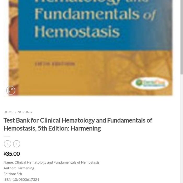 Test Bank for Clinical Hematology and Fundamentals of Hemostasis, 5th Edition: Harmening