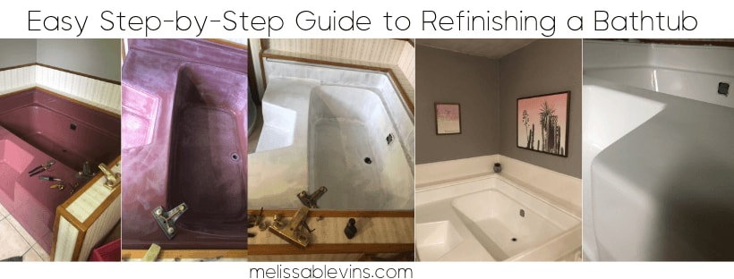 Refinishing a Bathtub: Step by Step with Before, During and After Photos