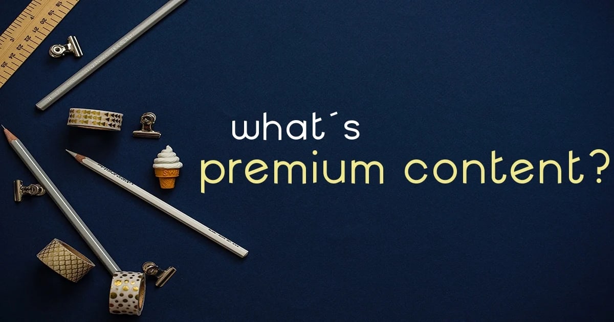 Premium Content: a personal choice!