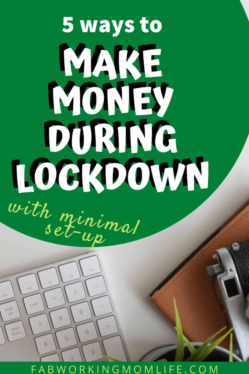 5 Cost-effective ways to make money with a minimum set-up at home - Fab Working Mom Life