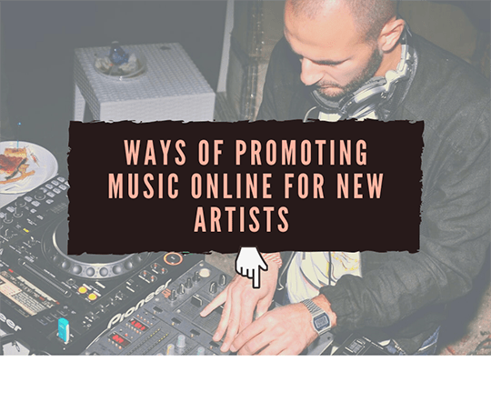 Ways of Promoting Music for New Artists