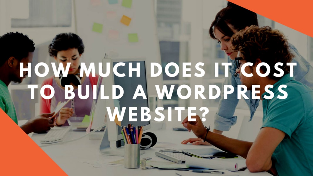 How much does it Cost to Build a WordPress Website?