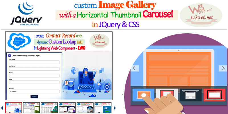 Create a Custom Image Gallery With a Horizontal Thumbnail Carousel Simply using Custom JQuery Small Function and CSS for Create Image Gallery