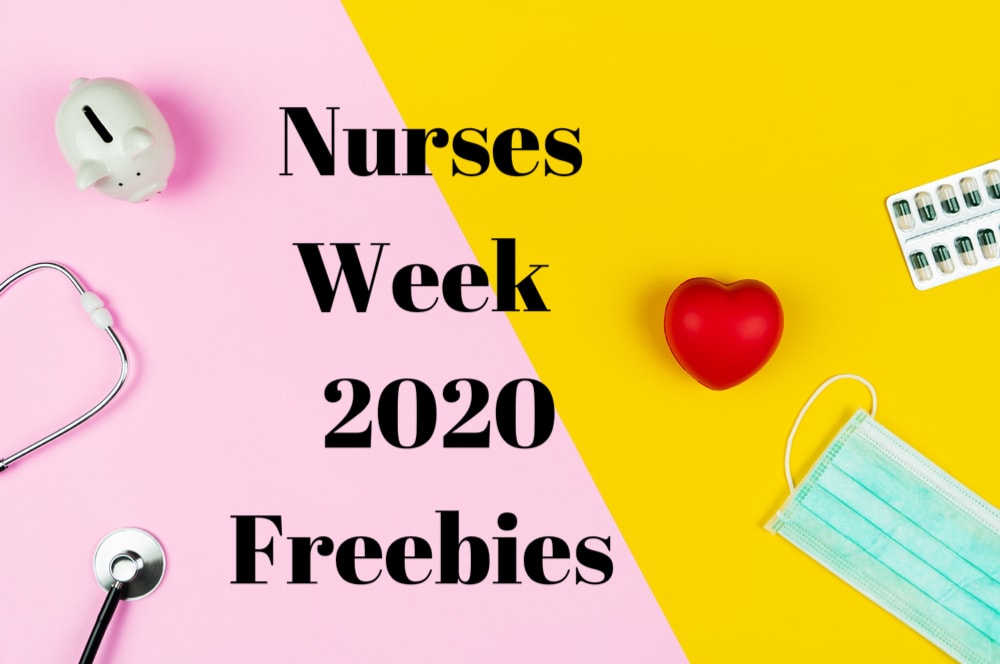 Nurses Week 2020: 30+ Best Nurses Week Discounts, Deals and Freebies
