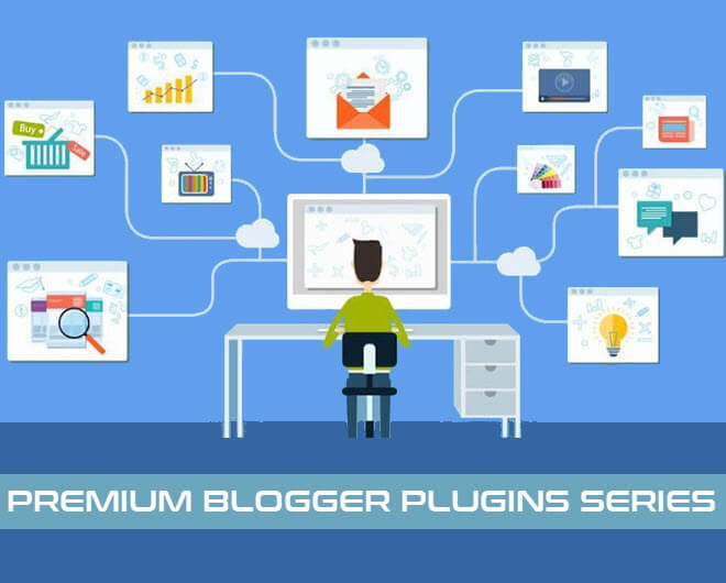 Premium Blogger Plugins Series - Get Stylish Blogger Widgets