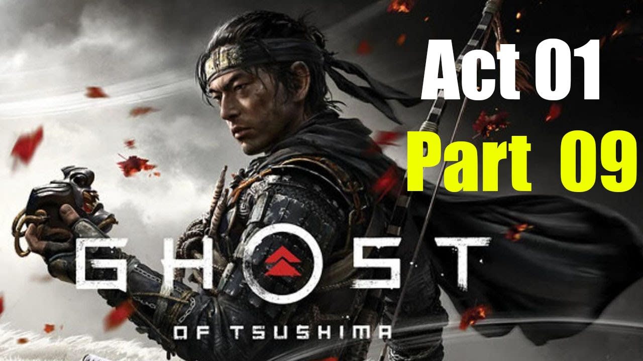 Ghost Of Tsushima Full Game Walkthrough Act 01 Part 09